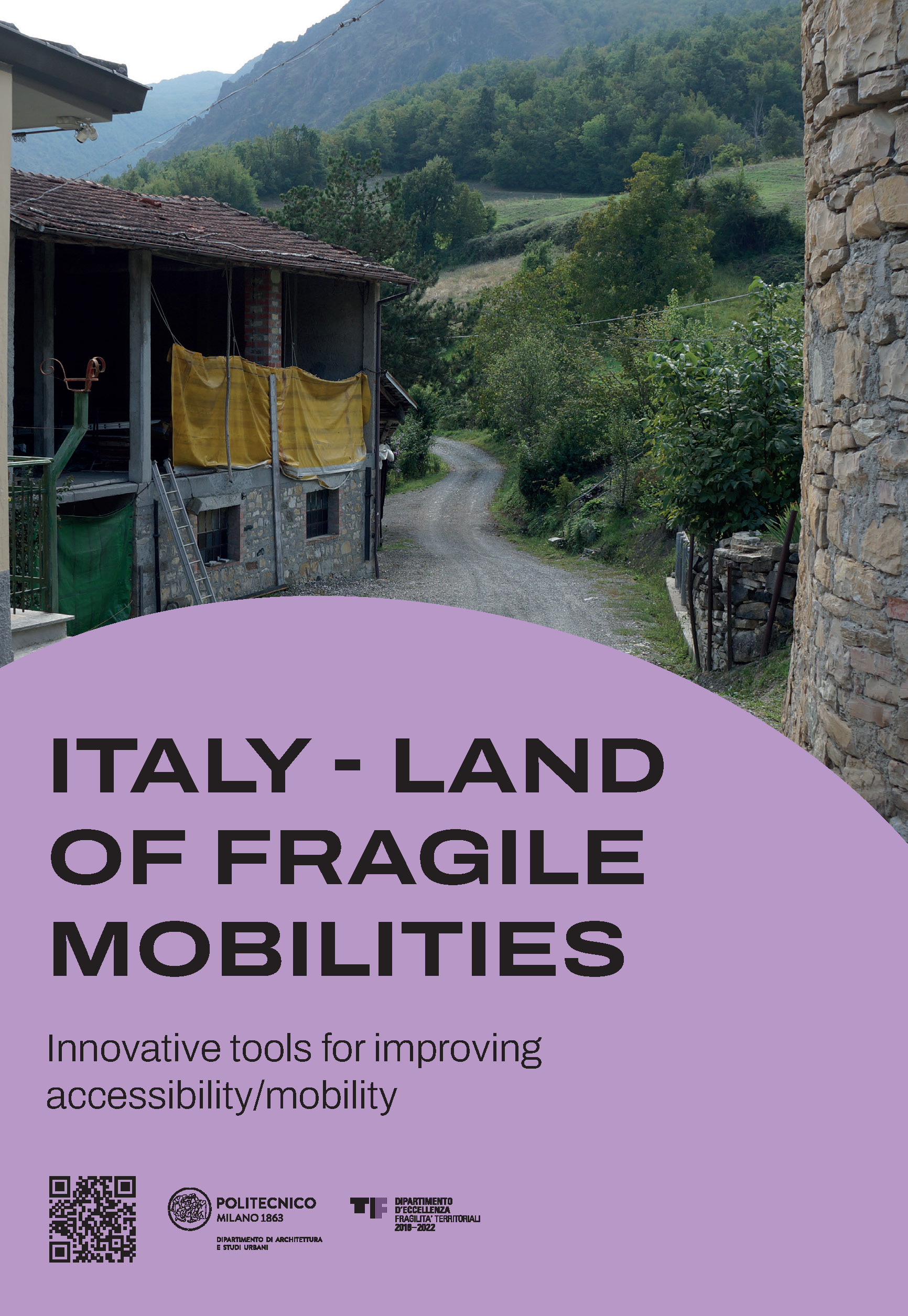 ITALY – LAND OF FRAGILE MOBILITIES. Innovative tools for improving accessibility/mobility