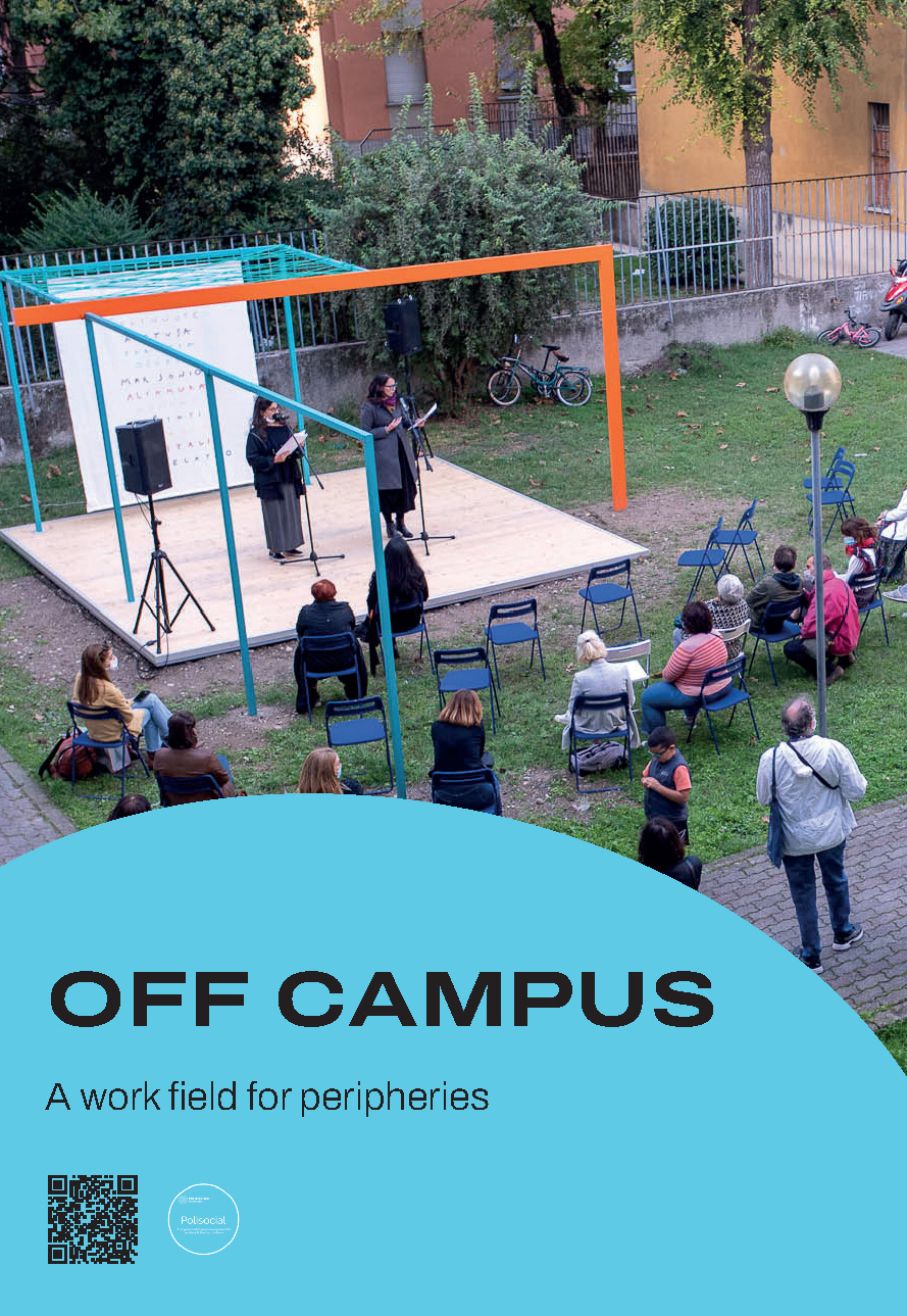 OFF CAMPUS. A Workfield for Peripheries